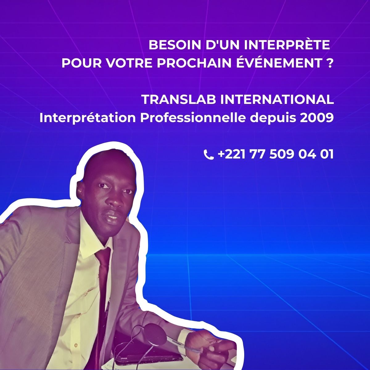 Quand tout se passe bien, on oublie souvent l'interprète. - Image 2